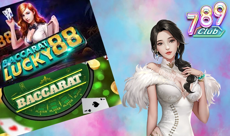 Baccarat Lucky88 - Sự Khác Biệt So Với Các Nhà Cái Khác 7 Baccarat Lucky88 - Sự Khác Biệt So Với Các Nhà Cái Khác